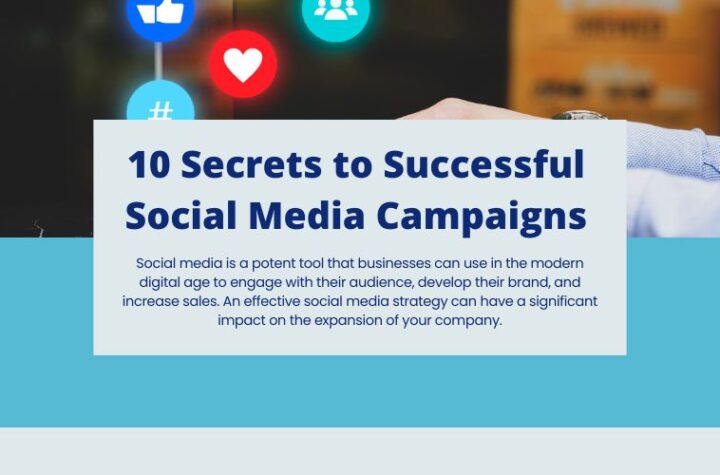 10 Secrets to Successful Social Media Campaigns