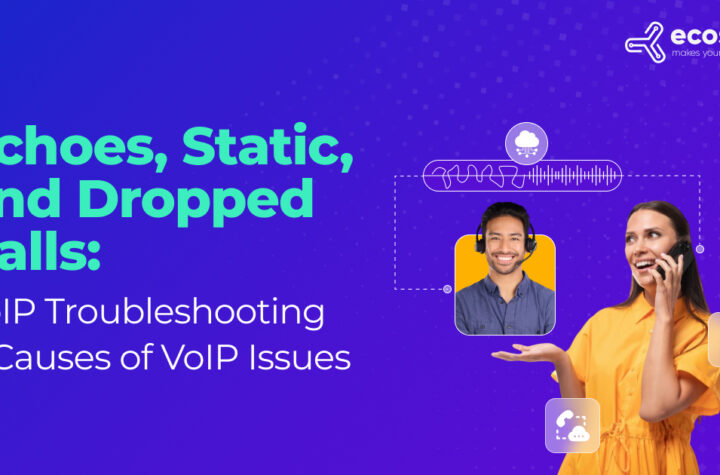 VoIP Troubleshooting and Causes of VoIP Issues