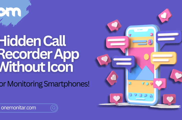 Hidden Call Recorder App Without Icon for Monitoring Smartphones