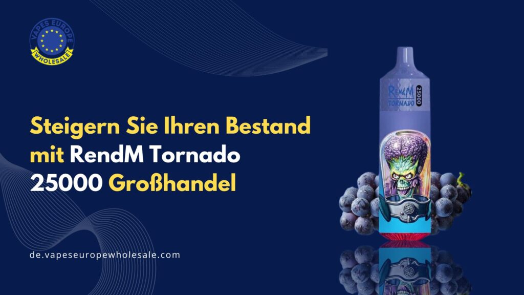 RendM Tornado 25000 Großhandel