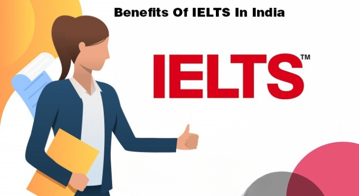 The benefits of the IELTS exam