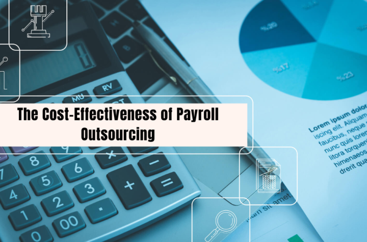 The Cost-Effectiveness of Payroll Outsourcing