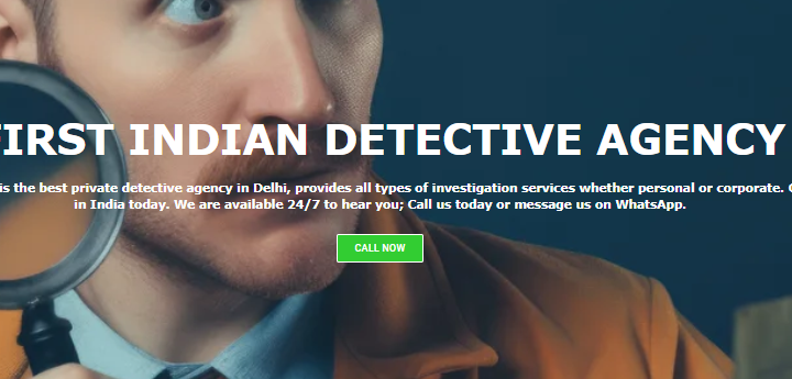 Detective Agency in Delhi