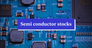 semiconductor stocks India