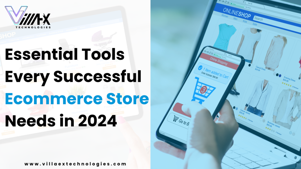 Every Ecommerce Store Needs These 10 Tools