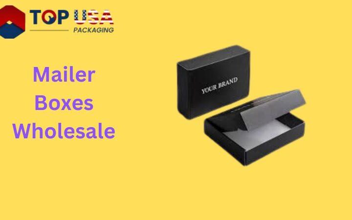 mailer boxes wholesale