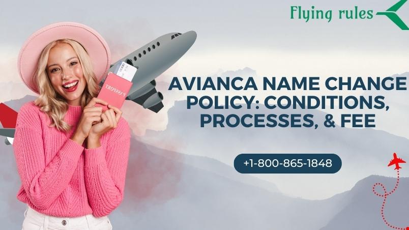 Avianca Name Change Policy